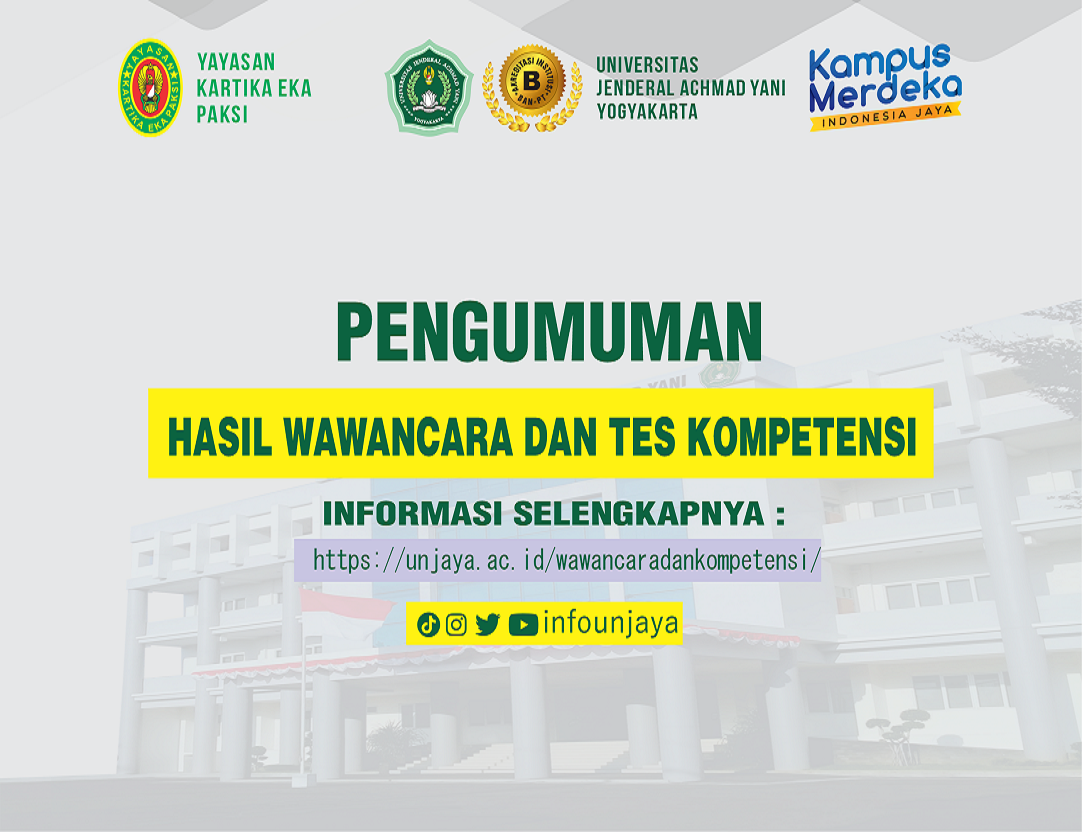 PENGUMUMAN HASIL WAWANCARA DAN TES KOMPETENSI PENERIMAAN PEGAWAI TIDAK TETAP UNJAYA TAHUN 2024