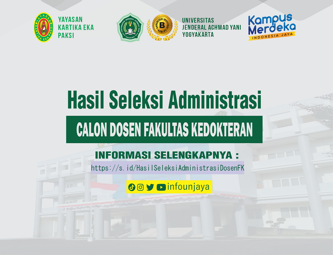 PENGUMUMAN HASIL SELEKSI ADMINISTRASI CALON DOSEN FAKULTAS KEDOKTERAN UNJAYA